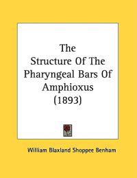 The Structure Of The Pharyngeal Bars Of Amphioxus