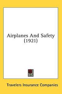 Airplanes And Safety