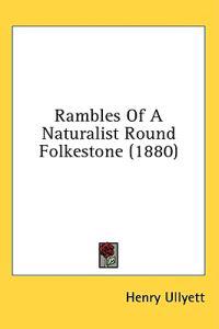 Rambles Of A Naturalist Round Folkestone