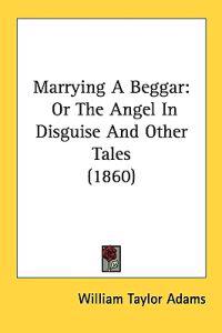 Marrying A Beggar
