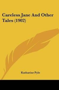 Bokomslag for "Careless Jane and Other Tales"