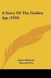 A Story Of The Golden Age