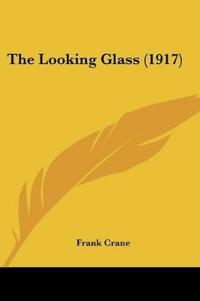 The Looking Glass (1917)