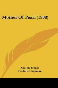 Mother Of Pearl (1908)