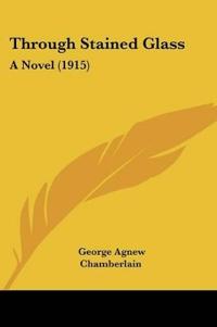 Through Stained Glass