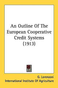 An Outline Of The European Cooperative Credit Systems