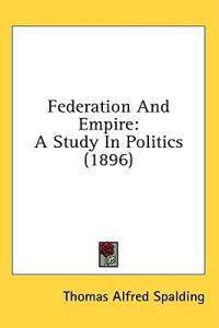 Federation And Empire