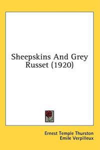 Sheepskins And Grey Russet (1920)