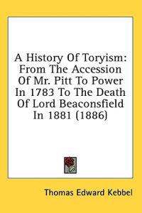 A History Of Toryism