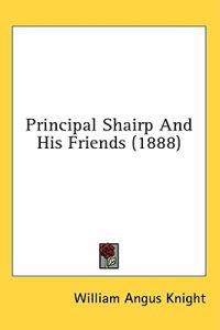 Principal Shairp And His Friends (1888)