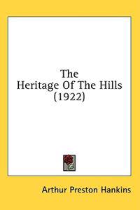 Kirjan kansi "The Heritage Of The Hills"