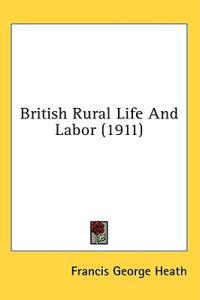 British Rural Life And Labor