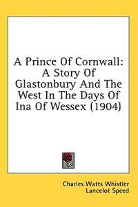 Bokomslag for "A Prince Of Cornwall"