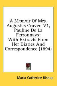 A Memoir Of Mrs. Augustus Craven 1