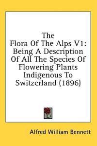 The Flora Of The Alps