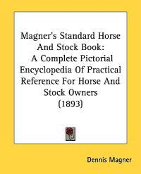 Magner's Standard Horse And Stock Book