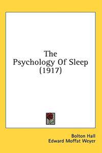 Kirjan kansi "The Psychology Of Sleep"