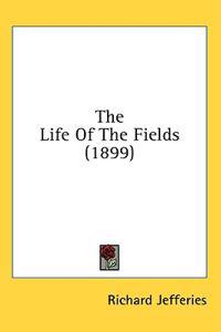 Kirjan kansi "The life of the fields"