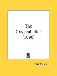 The Oxycephalids (1890)