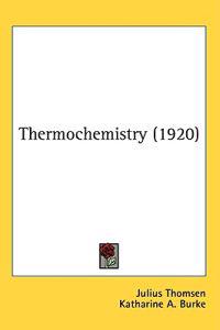 Thermochemistry (1920)