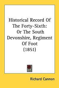Historical Record Of The Forty-Sixth