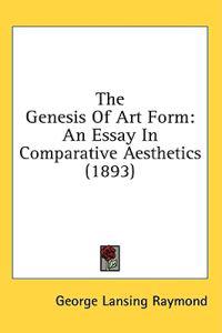 The Genesis Of Art Form