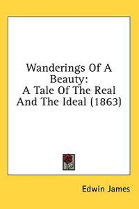 Wanderings Of A Beauty