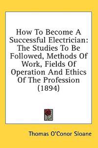 How To Become A Successful Electrician
