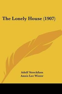 The Lonely House (1907)