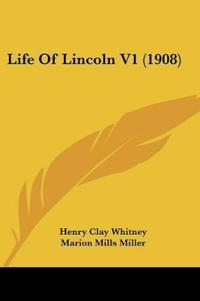 Life Of Lincoln 1