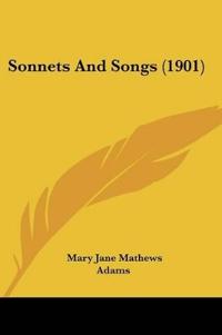 Sonnets And Songs (1901)