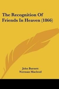 The Recognition Of Friends In Heaven