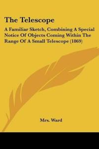 The Telescope