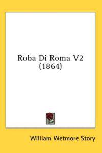 Roba Di Roma V2 (1864)