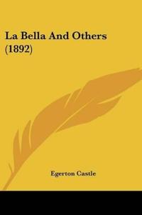 La Bella And Others (1892)