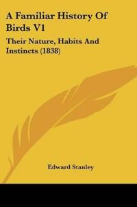 A Familiar History Of Birds