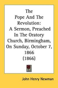 The Pope And The Revolution