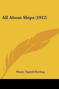 All About Ships (1912)