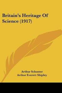 Bokomslag för "Britain's Heritage Of Science"