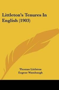Littleton's Tenures In English (1903)