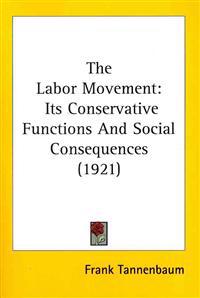 The Labor Movement