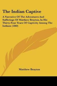 The Indian Captive