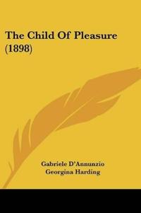 Bokomslag for "The Child of Pleasure"