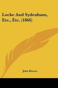 Locke And Sydenham, Etc., Etc.