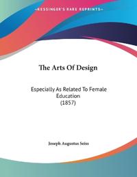 The Arts Of Design