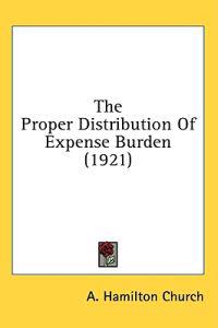 The Proper Distribution of Expense Burden