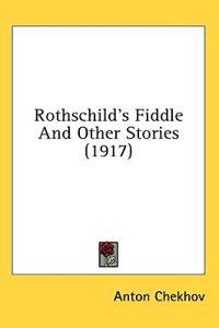 Rothschild's Fiddle and Other Stories