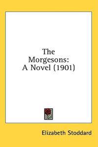 The Morgesons