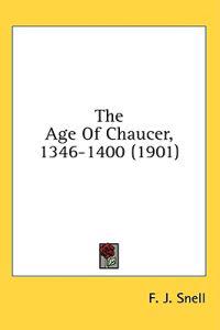 The Age of Chaucer, 1346-1400