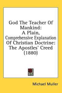 God The Teacher Of Mankind